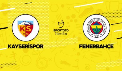 Kayserispor Fenerbahçe maçı saat kaçta, hangi kanalda, şifreli mi? İşte muhtemel 11 ve canlı yayın bilgileri